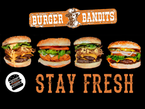 BURGER BANDITS - GOURMET BURGERS, FRIES AND MORE - PRICE REDUCED